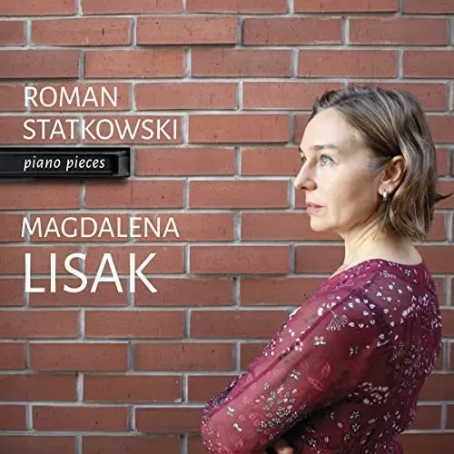 magdalena-lisak-statkowski-piano-pieces-stan-nowy