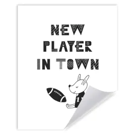 plakat-dzieciece-new-player-in-town-24x30-cm
