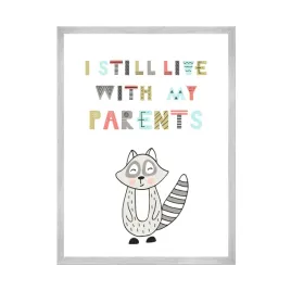 plakat-dzieciece-i-live-with-parents-24x30-srebrna