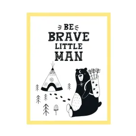plakat-dzieciece-be-brave-little-man-24x30-zolta