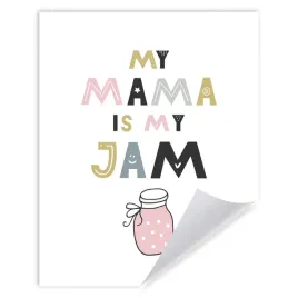 plakat-dzieciece-my-mama-is-my-jam-24x30-cm