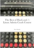 rankin-kyle-the-best-of-hack-and-linux-admin-crash-course