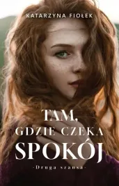 tam-gdzie-czeka-spokoj-katarzyna-fiolek