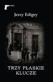 trzy-plaskie-klucze-jerzy-edigey