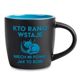 kubek-grawer-niebieski-mat-kto-rano-wstaje-niech-powie-jak-to-robi-prezent