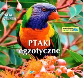 poznajemy-zwierzeta-ptaki-egzotyczne