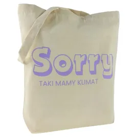 torba-bawelniana-ecru-220g-z-nadrukiem-sorry-taki-mamy-klimat-siatka-zakupy