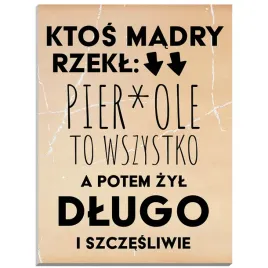 tablica-napisy-prezent-do-garazu-pcv-madry-powiedzial-to-wszystko-40-x-30