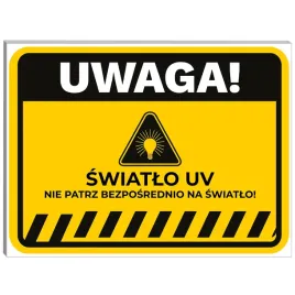 tabliczka-informacyjna-uwaga-swiatlo-uv-nie-patrz-bezposrednio-na-swiatlo