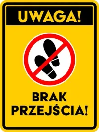 tabliczka-informacyjna-ostrzegawcza-uwaga-brak-przejscia-pcv-40cm-x-30cm