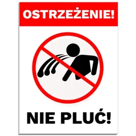 tabliczka-informacyjna-ostrzegawcza-ostrzezenie-nie-pluc-pcv-40cm-x-30cm