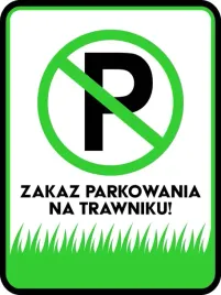 tabliczka-informacyjna-ostrzegawcza-zakaz-parkowania-na-trawniku-40-x-30