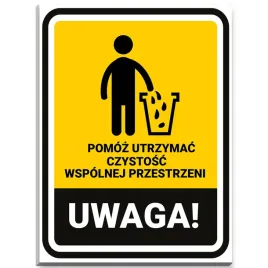 tabliczka-pomoz-utrzymac-czystosc-wspolnej-przestrzeni-uwaga-40cm-x-30cm