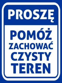 tabliczka-informacyjna-ostrzegawcza-prosze-pomoz-zachowac-czysty-teren-pcv