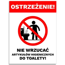 tabliczka-ostrzezenie-nie-wrzycac-artykulow-higienicznych-do-toalety-40x30