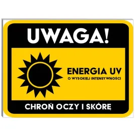 tabliczka-informacyjna-uwaga-energia-uv-chron-oczy-i-skore-pcv-40cm-x-30cm