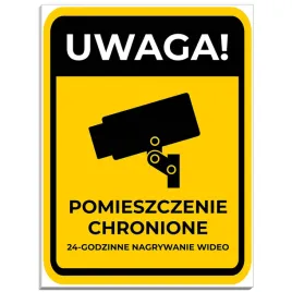 tabliczka-uwaga-pomieszczenie-chronione-24-godziny-nagrywanie-wideo-pcv
