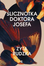 slicznotka-doktora-josefa-zyta-rudzka