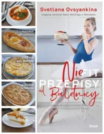 niefit-przepisy-od-baletnicy-svetlana-ovsyankina