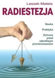 radiestezja-nauka-praktyka-ochrona-przed
