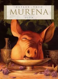 murena-t-10-uczta-jean-dufaux-theo-caneschi