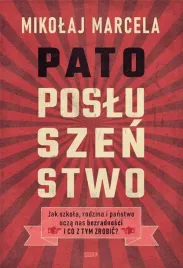 patoposluszenstwo-jak-szkola-rodzina-i-panstwo
