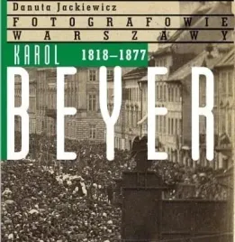 karol-beyer-1818-1877-danuta-jackiewicz