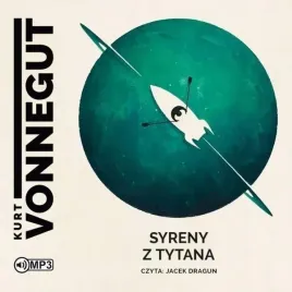 syreny-z-tytana-audiobook-kurt-vonnegut
