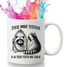 kubek-bialy-prezent-znajomi-zycie-mnie-testuje-a-ja-tego-testu-nie-zdaje