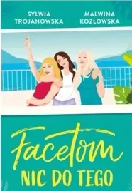 facetom-nic-do-tego