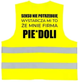 kamizelka-seksu-nie-potrzebuje-wystarczy-mi-to-ze-mnie-firma-pie-doli-l