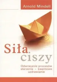 sila-ciszy-odwracanie-procesow-starzenia