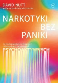 narkotyki-bez-paniki-david-nutt-maciej-lorenc