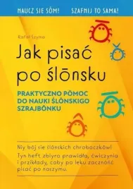 jak-pisac-po-slonsku-rafal-szyma