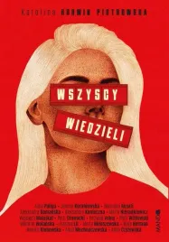 wszyscy-wiedzieli-karolina-korwin-piotrowska