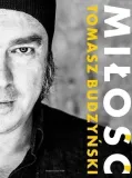 milosc-tomasz-budzynski