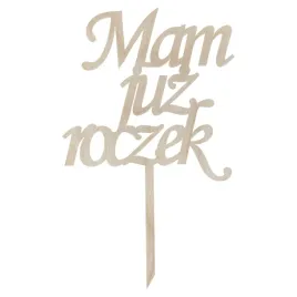 topper-na-tort-napis-mam-juz-roczek-dla-dziecka-dekor-decoupage
