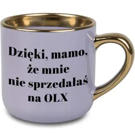 kubek-fioletowy-elegant-dzieki-mamo-ze-mnie-nie-sprzedalas-na-olx-prezent