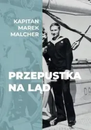 przepustka-na-lad-kapitan-marek-melcher