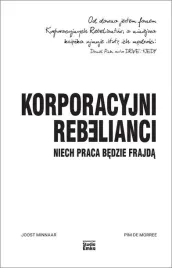 korporacyjni-rebelianci-niech-praca-bedzie