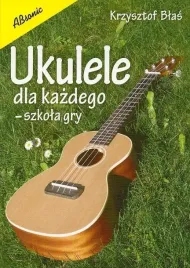 szkola-na-ukulele-k-blas-ukulele-dla-kazdego