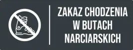 tabliczka-zakaz-wchodzenia-w-butach-narciarskich-znak-antracyt-piktogram