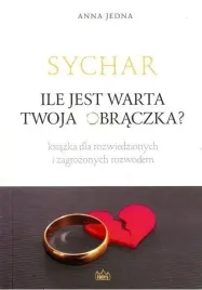 sychar-ile-jest-warta-twoja-obraczka-jedna-anna