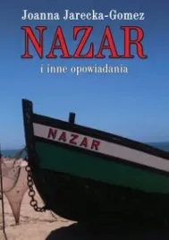 nazar-i-inne-opowiadania-joanna-jarecka-gomez