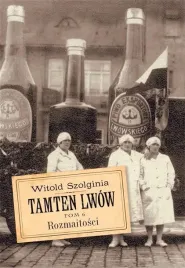 tamten-lwow-t-6-rozmaitosci-witold-szolginia