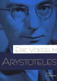 porzadek-i-historia-arystoteles-eric-voegelin