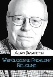 wspolczesne-problemy-religijne-alain-besancon