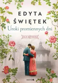 saga-krynicka-t-4-uroki-promiennych-dni
