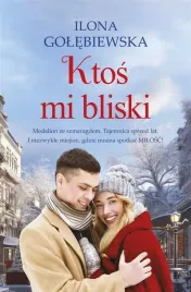 ktos-mi-bliski-ilona-golebiewska