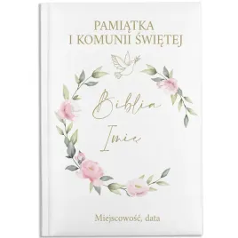 biblia-pamiatka-na-komunie-swieta-imie-prezent-i-komunia-swieta-dedykacja
